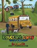 Reluctant Larry (eBook, ePUB)