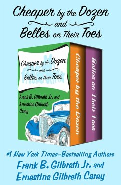 Cover Cheaper by the Dozen and Belles on Their Toes (eBook, ePUB)