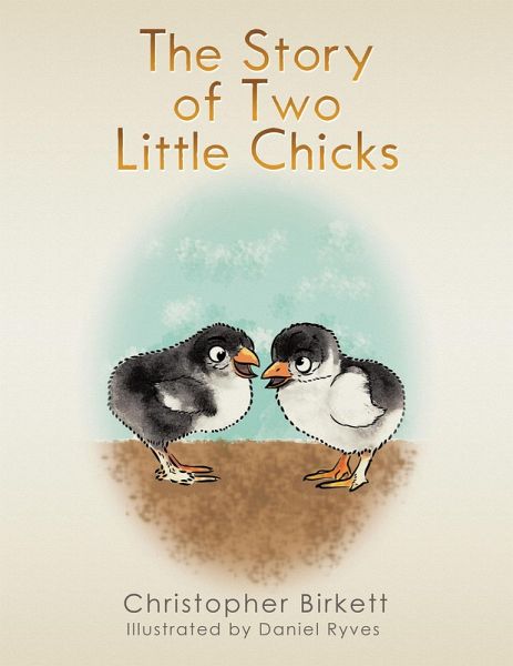 The Story of Two Little Chicks (eBook, ePUB)