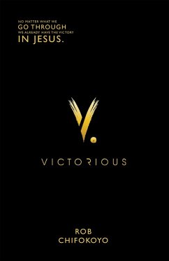 Victorious (eBook, ePUB) - Chifokoyo, Rob