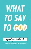 What to Say to God (eBook, ePUB)