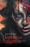 Darkness Reigns (eBook, ePUB)