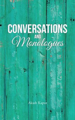 Conversations and Monologues (eBook, ePUB) - Kapur, Akash