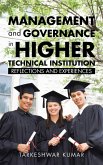 Management and Governance in Higher Technical Institution (eBook, ePUB) Management and Governance in Higher Technical Institution (eBook, ePUB)