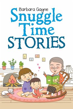 Snuggle Time Stories (eBook, ePUB) - Gagne, Barbara