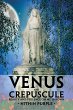 Venus and Crepuscule (eBook, ePUB) - Bild 1