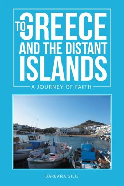 To Greece and the Distant Islands (eBook, ePUB) - Gilis, Barbara