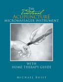 The Traditionai Acupuncture (eBook, ePUB)