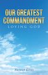 Our Greatest Commandment (eBook, ePUB) - Bild 1