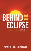 Behind the Eclipse (eBook, ePUB)