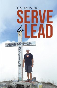 Cover Serve to Lead (eBook, ePUB)