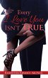 Every I Love You Isn't True (eBook,... - Bild 1
