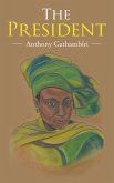 The President (eBook, ePUB) The President (eBook, ePUB)