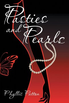 Pasties and Pearls (eBook, ePUB) - Patton, Phyllis