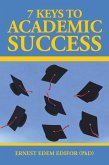 7 Keys to Academic Success (eBook, ePUB)