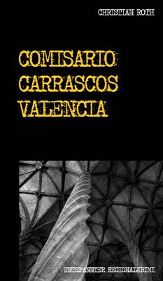 Comisario Carrascos Valencia (eBook, ePUB) - Roth, Christian