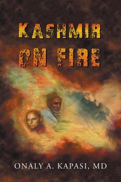 Kashmir on Fire (eBook, ePUB) - Kapasi MD, Onaly A.