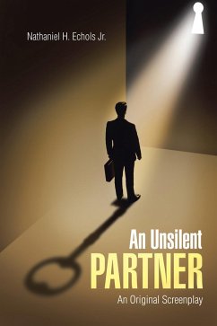 An Unsilent Partner (eBook, ePUB) - Echols Jr., Nathaniel H.