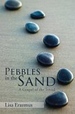 Pebbles in the Sand (eBook, ePUB)
