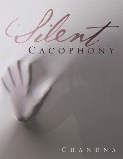 Cover Silent Cacophony (eBook, ePUB)