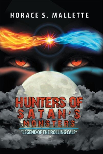 Hunters of Satan's Monsters (eBook, ePUB) Hunters of Satan's Monsters (eBook, ePUB)