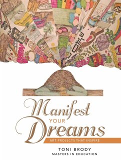 Manifest Your Dreams (eBook, ePUB) - Brody, Toni