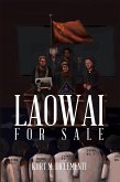 Laowai for Sale (eBook, ePUB)