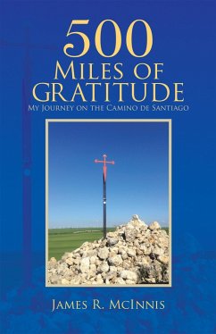 500 Miles of Gratitude (eBook, ePUB) - McInnis, James R.