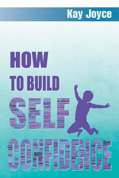 Cover How to Build Self Confidence (eBook, ePUB)