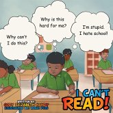 I Can't Read! (eBook, ePUB)