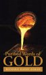 Purified Words of Gold (eBook, ePUB) - Bild 1