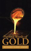 Purified Words of Gold (eBook, ePUB)