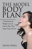 The Model Body Plan (eBook, ePUB)