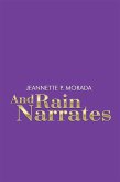 And Rain Narrates (eBook, ePUB)