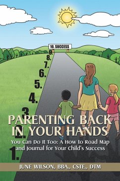 Parenting Back in Your Hands (eBook, ePUB)