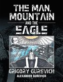 The Man, Mountain and the Eagle (eBook, ePUB)