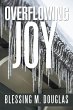 Overflowing Joy (eBook, ePUB) - Bild 1