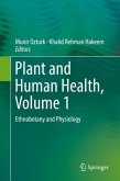 Plant and Human Health, Volume 1