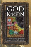 God Is in the Kitchen (eBook, ePUB)