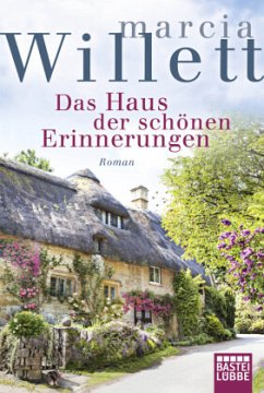 Das Haus der schönen Erinnerungen - Willett, Marcia