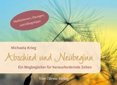 Abschied und Neubeginn - Krieg, Michaela