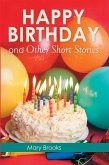 Happy Birthday and Other Short Stories (eBook, ePUB)