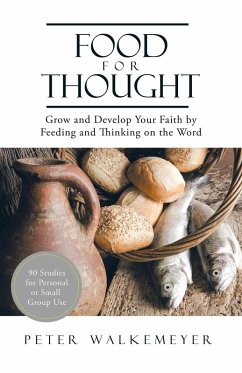 Food for Thought (eBook, ePUB) - Walkemeyer, Peter