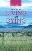 Lessons in Living and Dying (eBook, ePUB)