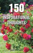 150 Inspirational Thoughts (eBook, ePUB) - Bild 1