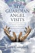 My Guardian Angel Visits (eBook, ePUB) - Bild 1