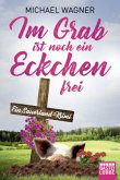 Im Grab ist noch ein Eckchen frei / Larisch und Kettling Bd.2