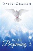 In the Beginning 2 (eBook, ePUB) In the Beginning 2 (eBook, ePUB)