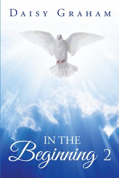 In the Beginning 2 (eBook, ePUB) - Graham, Daisy