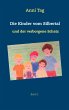 Die Kinder vom Silbertal und der... - Bild 1